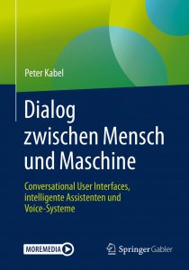 Fachliteratur im Agentursoftware Guide: Peter Kabel Dialog zwischen Mensch und Maschine