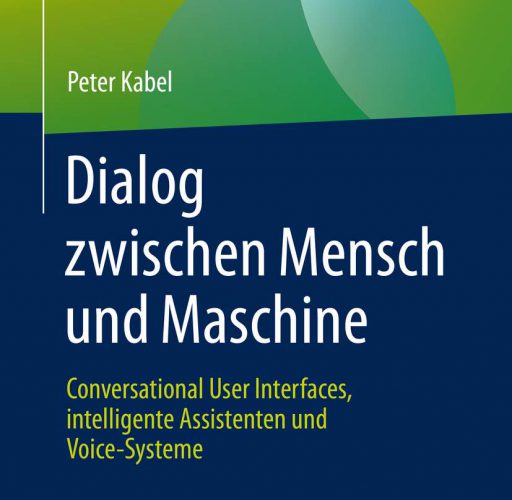 Fachliteratur im Agentursoftware Guide: Peter Kabel Dialog zwischen Mensch und Maschine