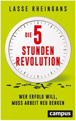Lasse Rheingans – Die 5 Stunden Revolution