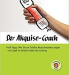 Fachliteratur im Agentursoftware Guide: Der Akquise-Coach