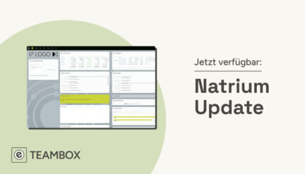 Teambox News: Das Release TEAMBOX.Natrium ist da!
