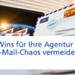 Quick Win 2: E-Mail-Chaos vermeiden