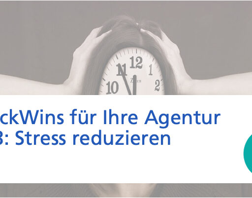 Quick Win 3: Stress reduzieren