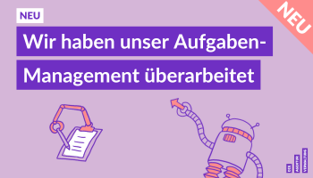 Ab sofort arbeiten Teams schneller und transparenter – dank vieler Verbesserungen: