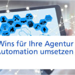 Quick Win 6: Mit Automatisierung Zeitfresser identifizieren