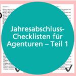 Jahresabschluss-Check für Agenturen – Jahresabschluss mit Agentursoftware 1