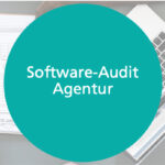 Software-Audit Agentur: Das unterschätzte Fundament Ihres Agenturerfolgs