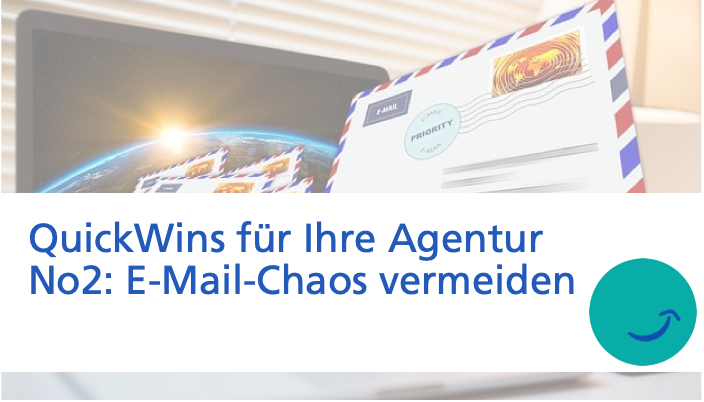 Grafik mit Text: Quickwin Nr. 2 E-Mail-Chaos vermeiden