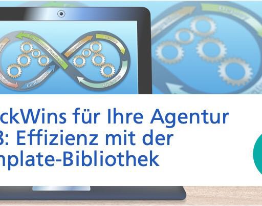 Grafik mit Text: Quickwin Nr. 8 Effizienz mit der Template-Bibliothek