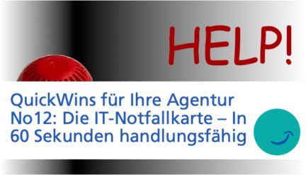 Quick Win 12: Die IT-Notfallkarte – In 60 Sekunden handlungsfähig