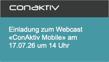 ConAktiv Mobile. Einladung zum Webcast 17.07.26